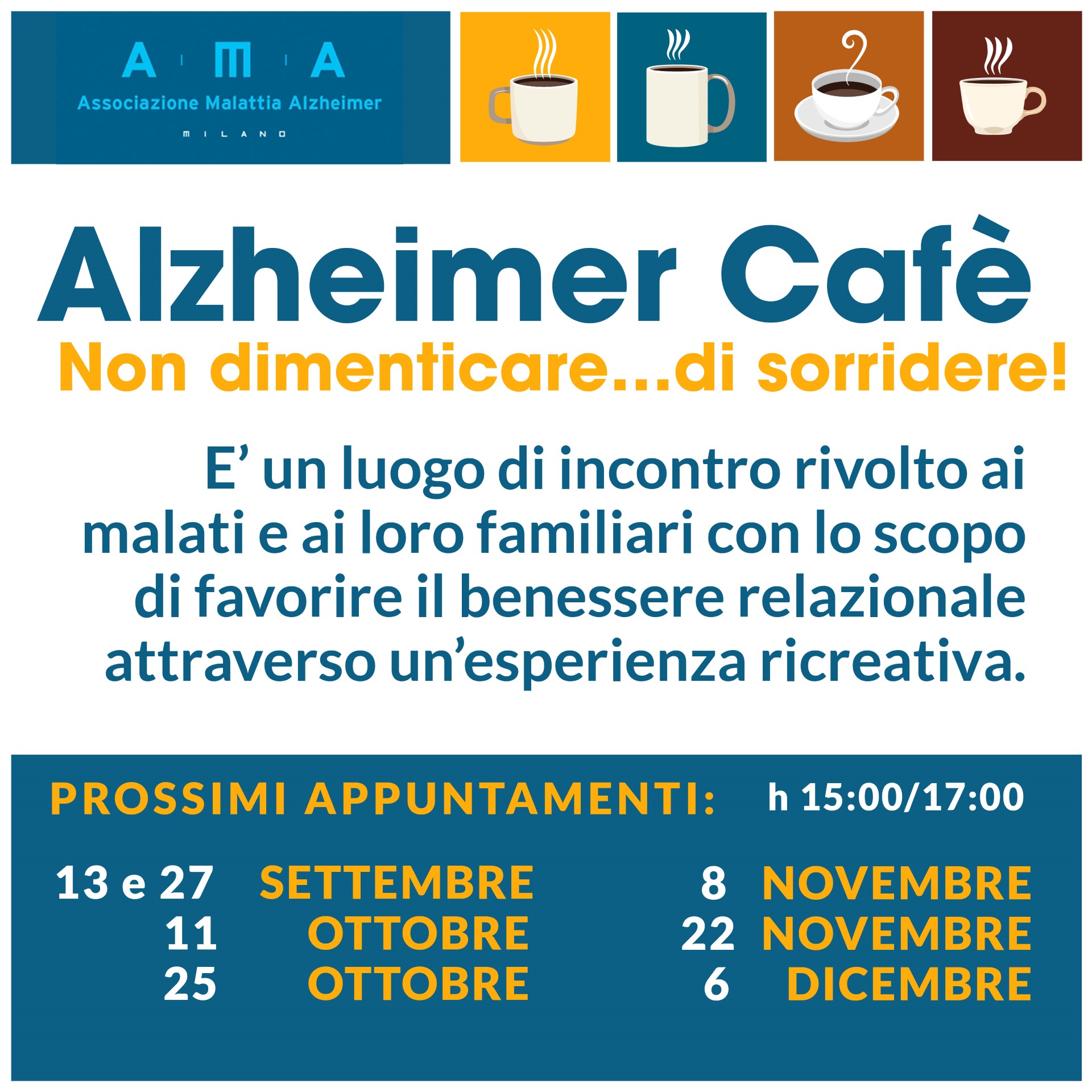 A.M.A. Milano - Riprendono gli appuntamenti con l'Alzheimer Cafè - Non dimenticare...di sorridere
